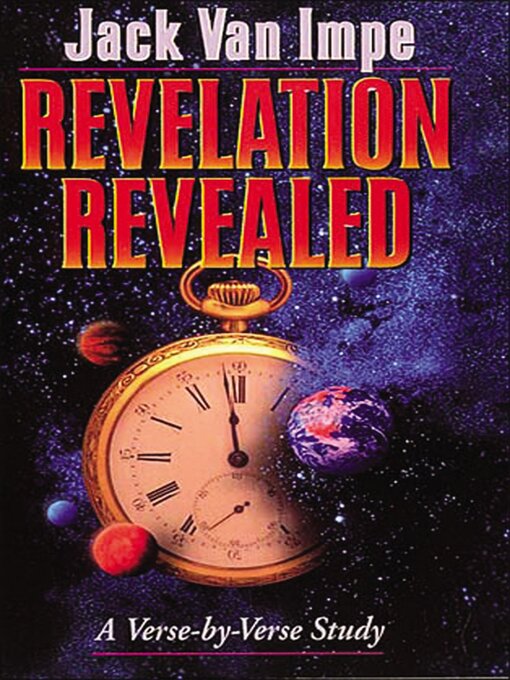 Title details for Revelation Revealed by Jack Van Impe - Available